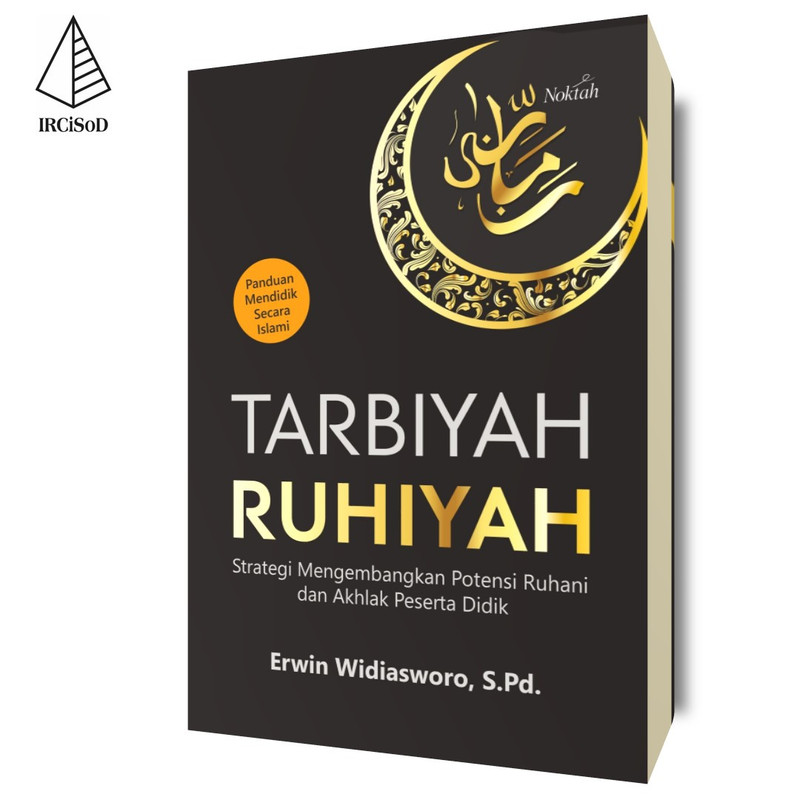 Tarbiyah Ruhiyah - Erwin Widiarsowo, S.Pd.