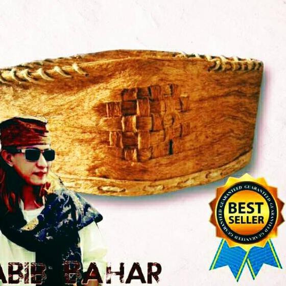 BK94 ⁑ (BAYAR DI TEMPAT)Peci habib bahar BERKUALITAS. Kulit Kayu honai asli .,,.,.,
