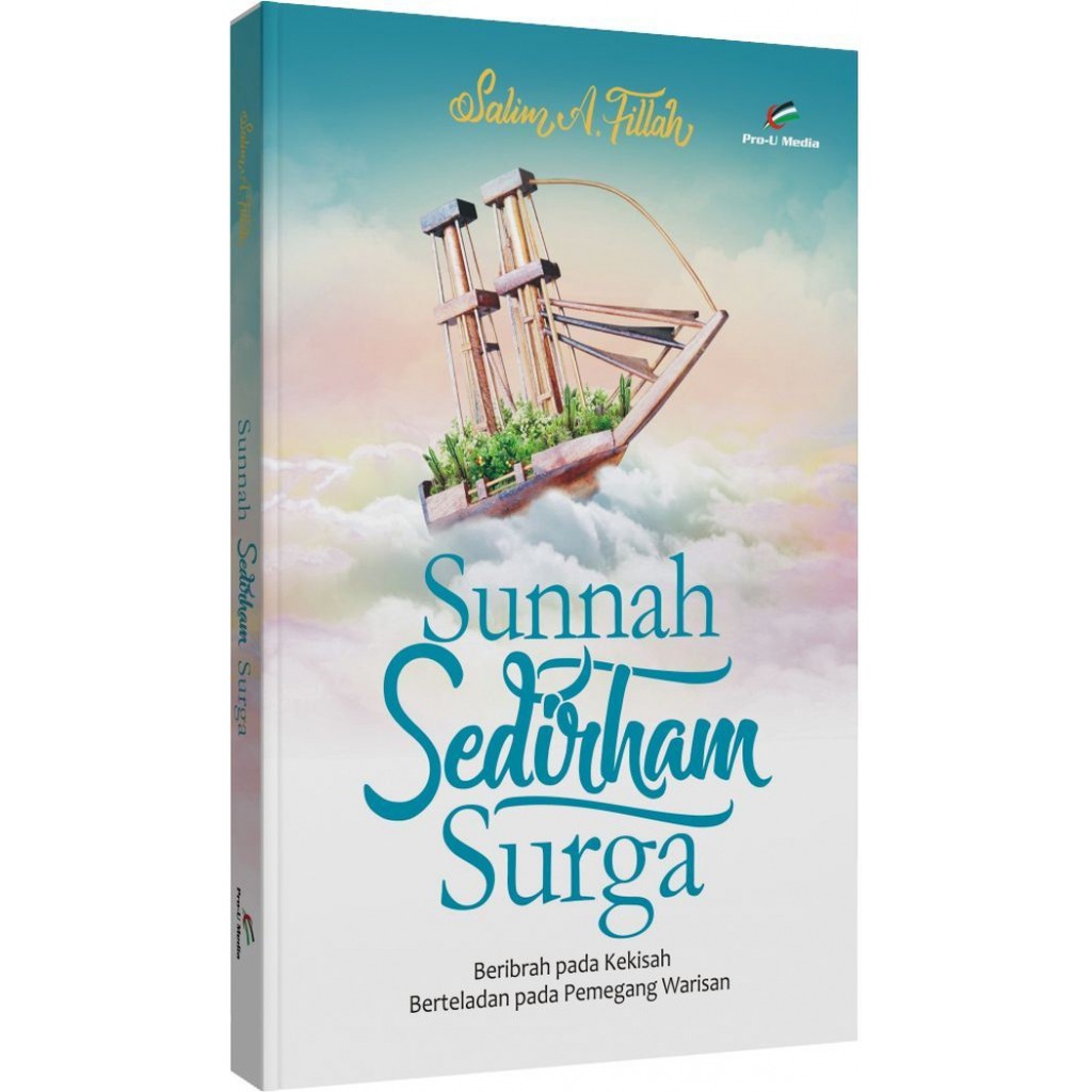 

Buku Sunnah Sedirham Surga - Salim A Fillah (Original)
