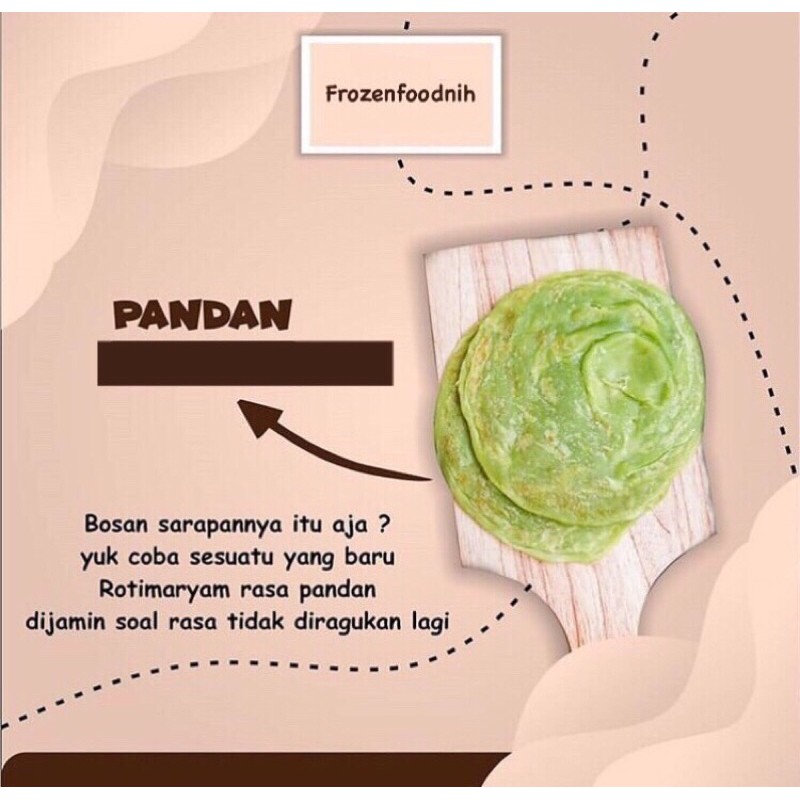 

Roti maryam/canai pandan (diameter 12cm) isi 5 pcs
