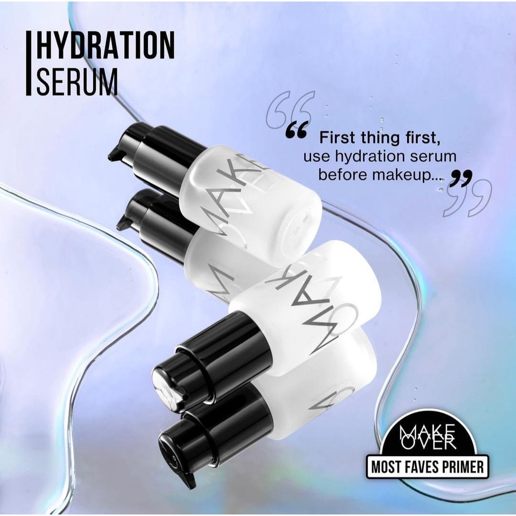 ✿ELYSABETHME✿ 𝓶𝓪𝓴𝓮𝓸𝓿𝓮𝓻 Make over hydration serum | serum make up dan primer sebelum pakai foundation