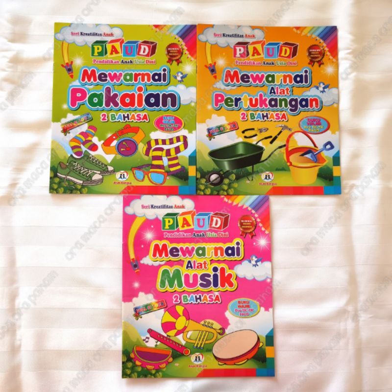 Buku PAUD Seri Kreatifitas Anak Mewarnai Pakaian, Alat Pertukangan, dan Alat Musik 2 Bahasa