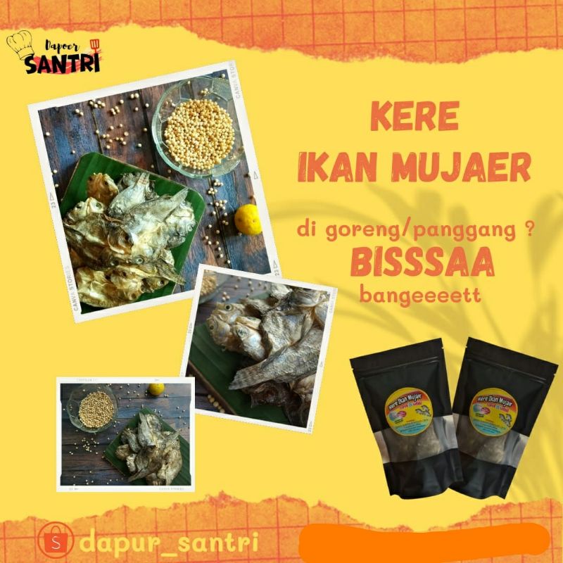 

Kere Ikan Mujaer (mentahan) dapur_santri