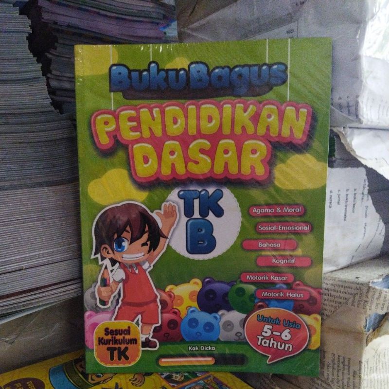 Buku bagus pendidikan dasar TK B.  a1a