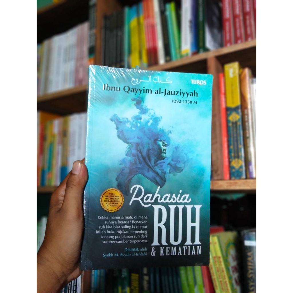 RAHASIA ruh dan kematian -- Ibnu Qayyim al-Jauziyyah