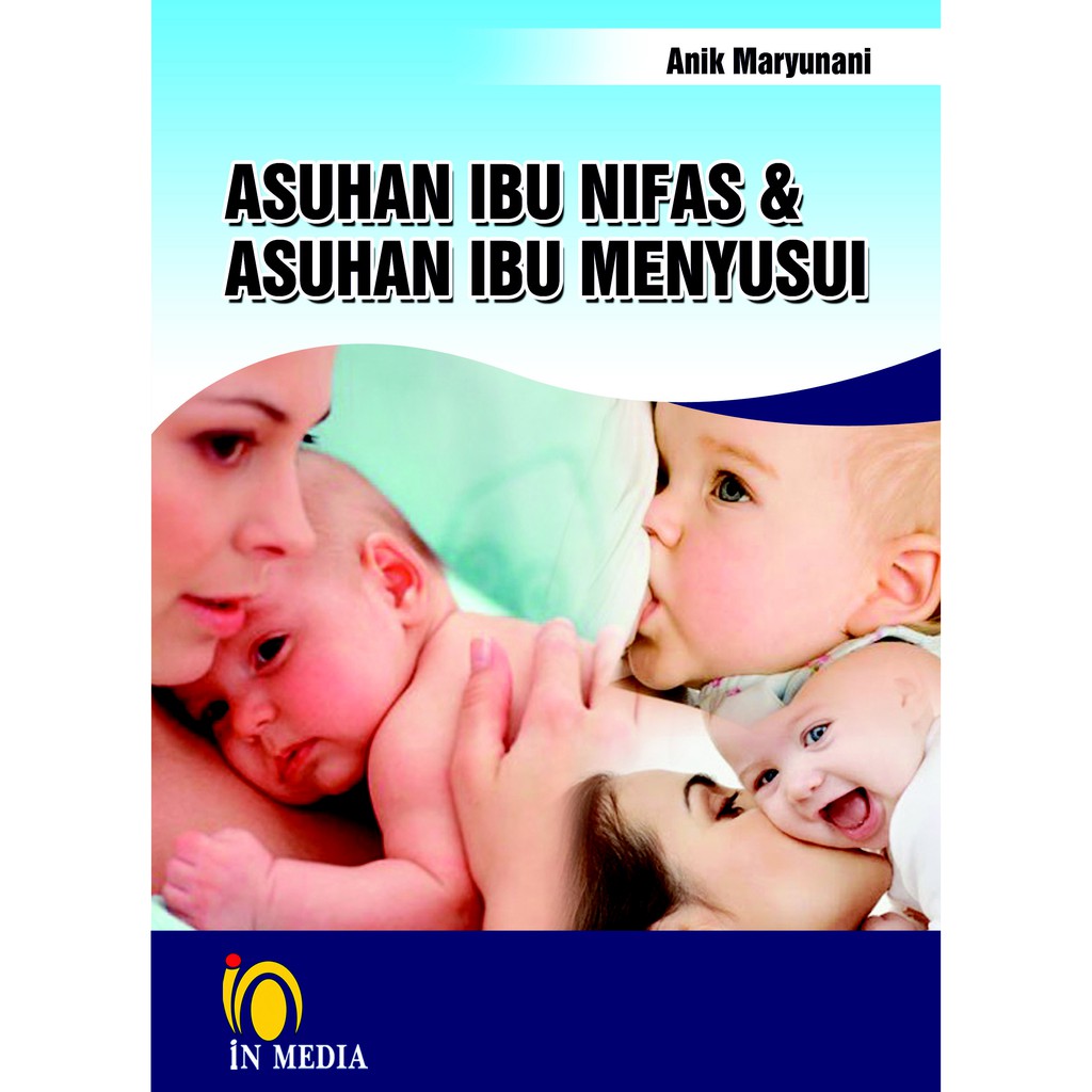 ASUHAN IBU NIFAS & ASUHAN IBU MENYUSUI