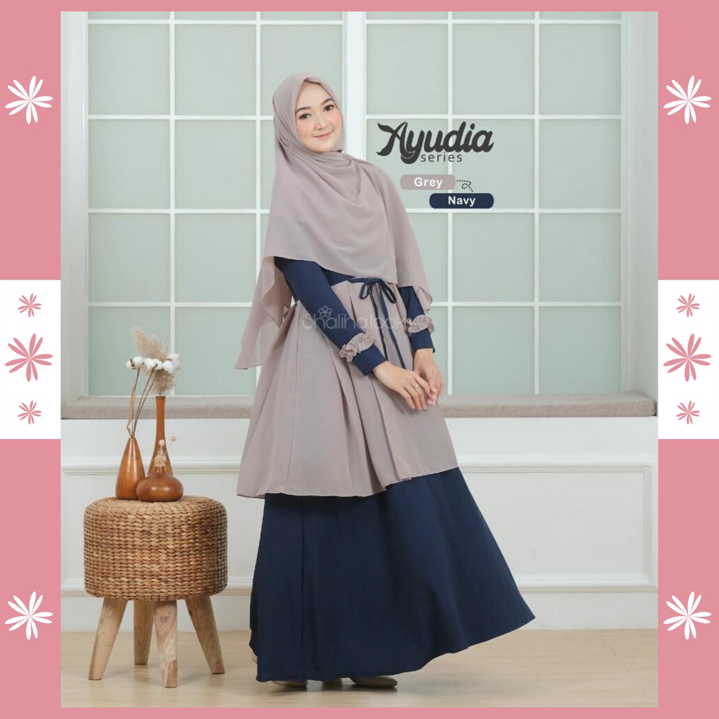 [TERLARIS] AYUDIA SERIES BY SHALIHA LOOKS | GAMIS SET MURAH | GAMIS SYARI | DRESS WANITA