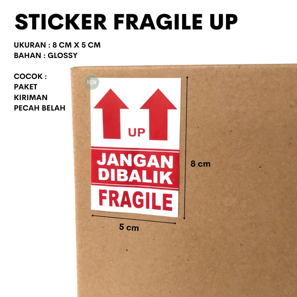 Sticker FRAGILE jangan dibalik up 8x5 ready stock ecer