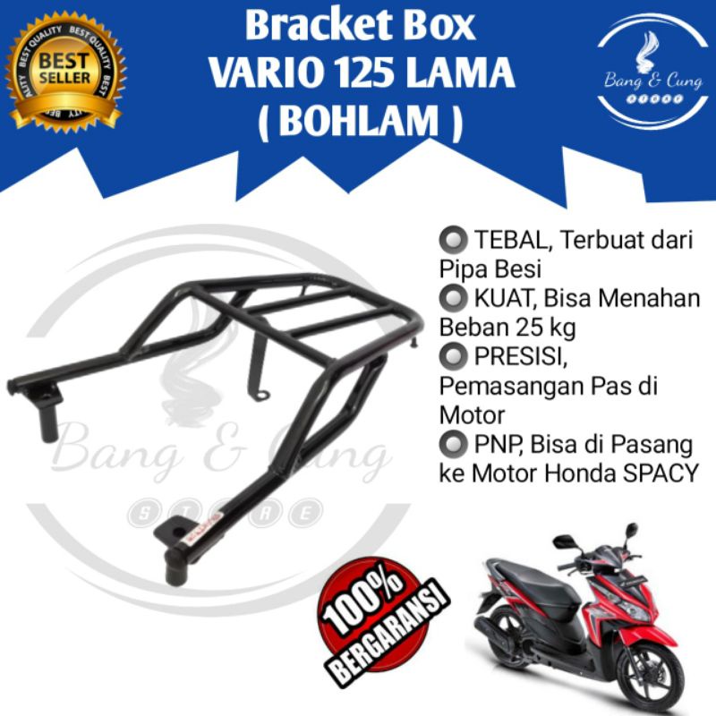 B&C - Bracket breket braket behel begel box belakang Motor Honda Vario 125 Old Lama Lampu Bohlam
