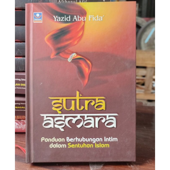 Sutra Asmara Panduan Berhubungan Intim Islami
