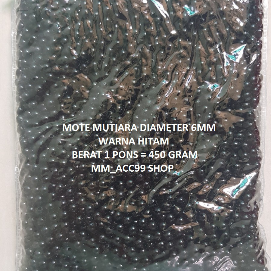 1 PON Mote Mutiara Berat 6mm-450 GRAM Mote Mutsin Berat