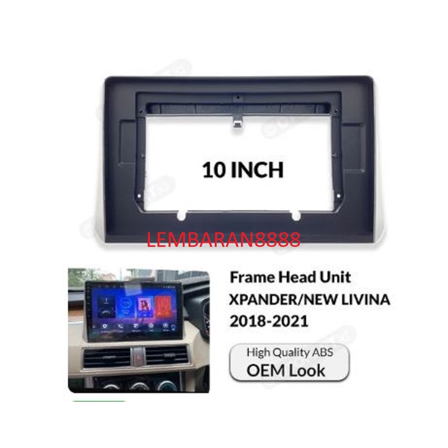Frame Head Unit 10" Inch OEM XPANDER/NEW LIVINA