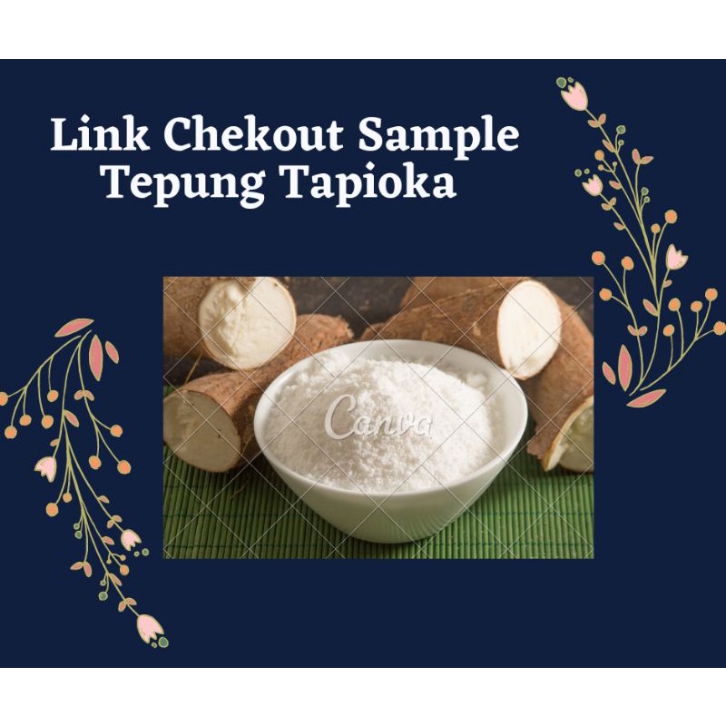 

Sampel Tepung tapioka 1 Kg