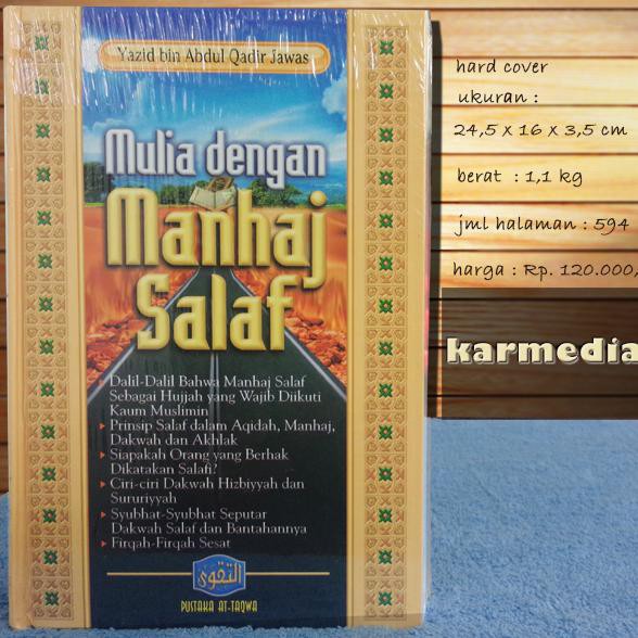 Mulia Dengan Manhaj Salaf