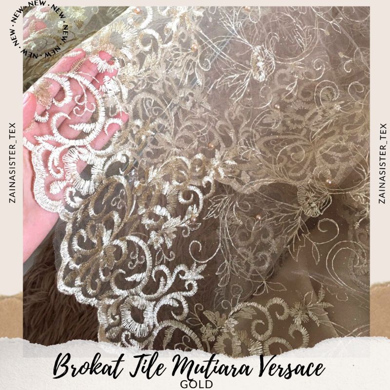 Kain Brokat Tile Mutiara Versace Warna Gold Bordir 2 sisi atas bawah