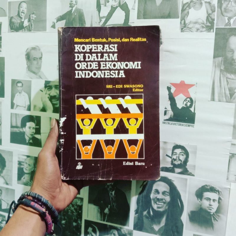 Koperasi di Dalam Orde Ekonomi Indonesia: Mencari Bentuk, Posisi, dan Realitas by Dawam Rahardjo, dk
