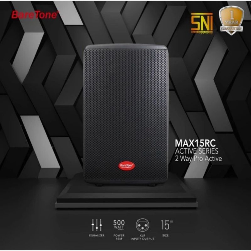 SPEAKER AKTIF BARETONE MAX 15RC / MAX 15 RC 500 WATT 15 INCH ORIGINAL