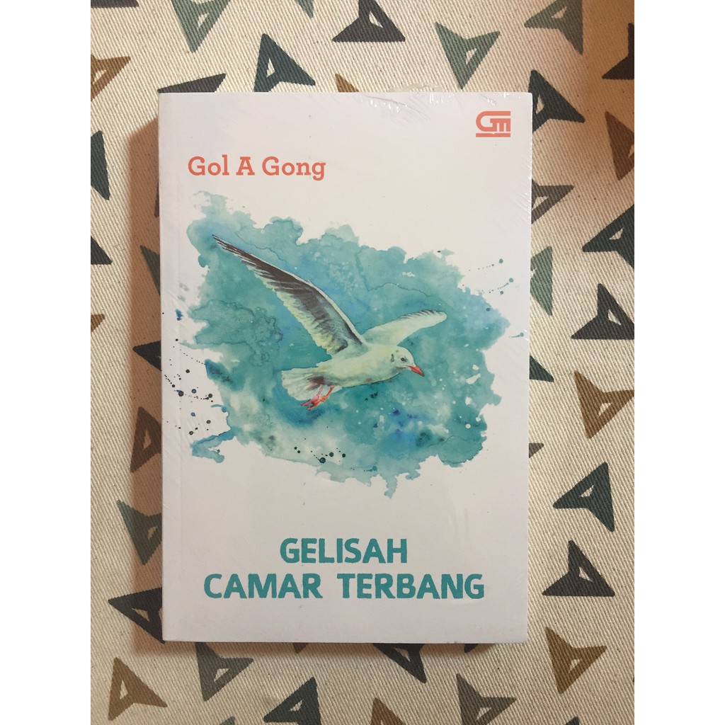 Gelisah Camar Terbang - Gol A Gong