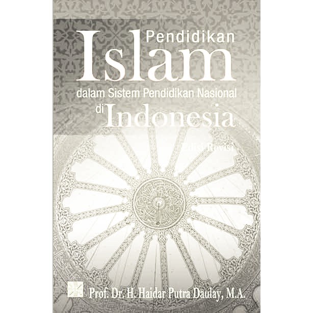 Pendidikan Islam dalam Sistem Pendidikan Nasional di Indonesia