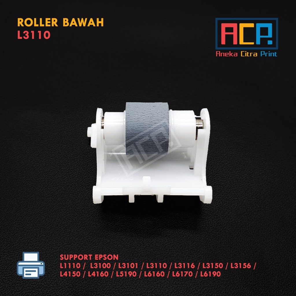 Pick Up Roller Bawah Karet Penarik Kertas ASF Epson L1110 L1210 L1250 L3110 L3150 L3210 L4150 L5190 L6170