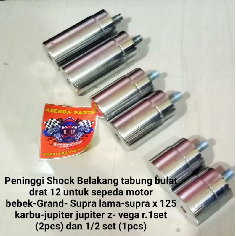 Peninggi Shock Belakang Tabung bulat drat 12 untuk sepeda motor bebek-Grand- Supra lama-supra x 125 karbu-jupiter-jupiter z-vega r- 1set (2pcs) dan 1/2set 1pcs