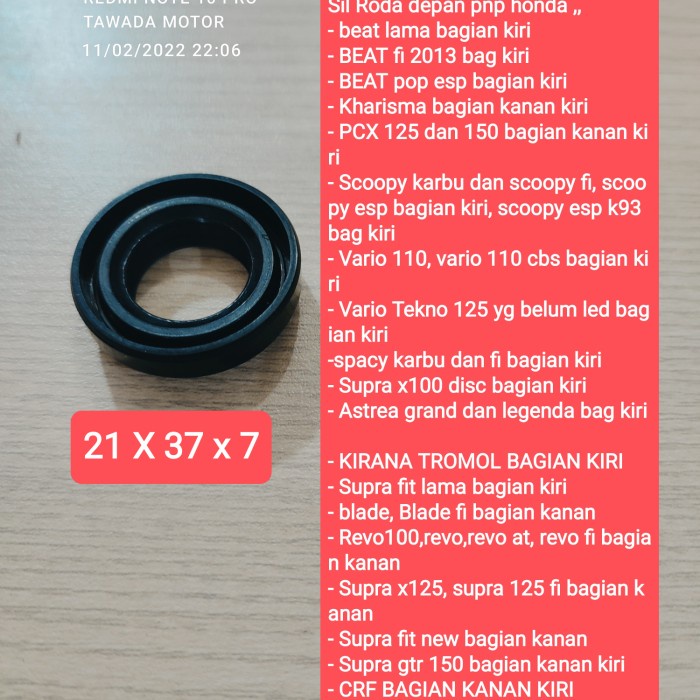 SIL SEAL RODA DEPAN KIRANA KHARISMA SUPRA X125 REVO AT REVO FI 21X37X7