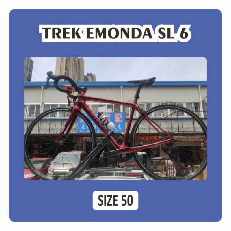 Roadbike Trek Emonda SL 6 Size 50 Grupset Ultegra R8000 RB Road bike not seli sepeda lipat Fnhon