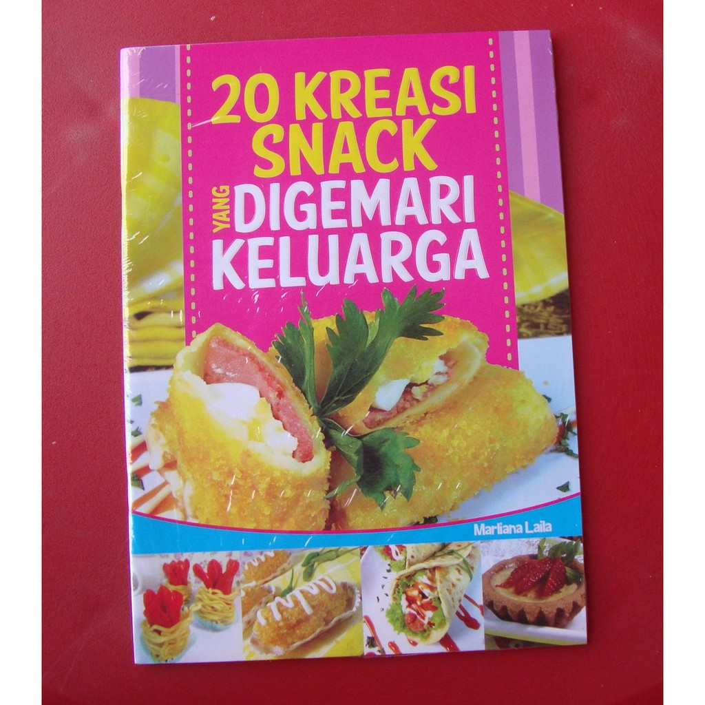 

20 KREASI SNACK YANG DIGEMARI KELUARGA