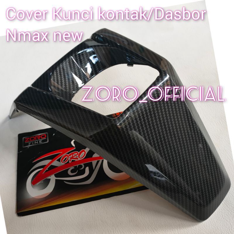 Cover Kunci Kontak / Dasbor Carbon Nmax New 2020=2024 ZORO