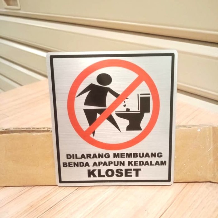 

LABEL DILARANG MEMBUANG BENDA APAPUN KEDALAM KLOSET UKURAN 8X9CM