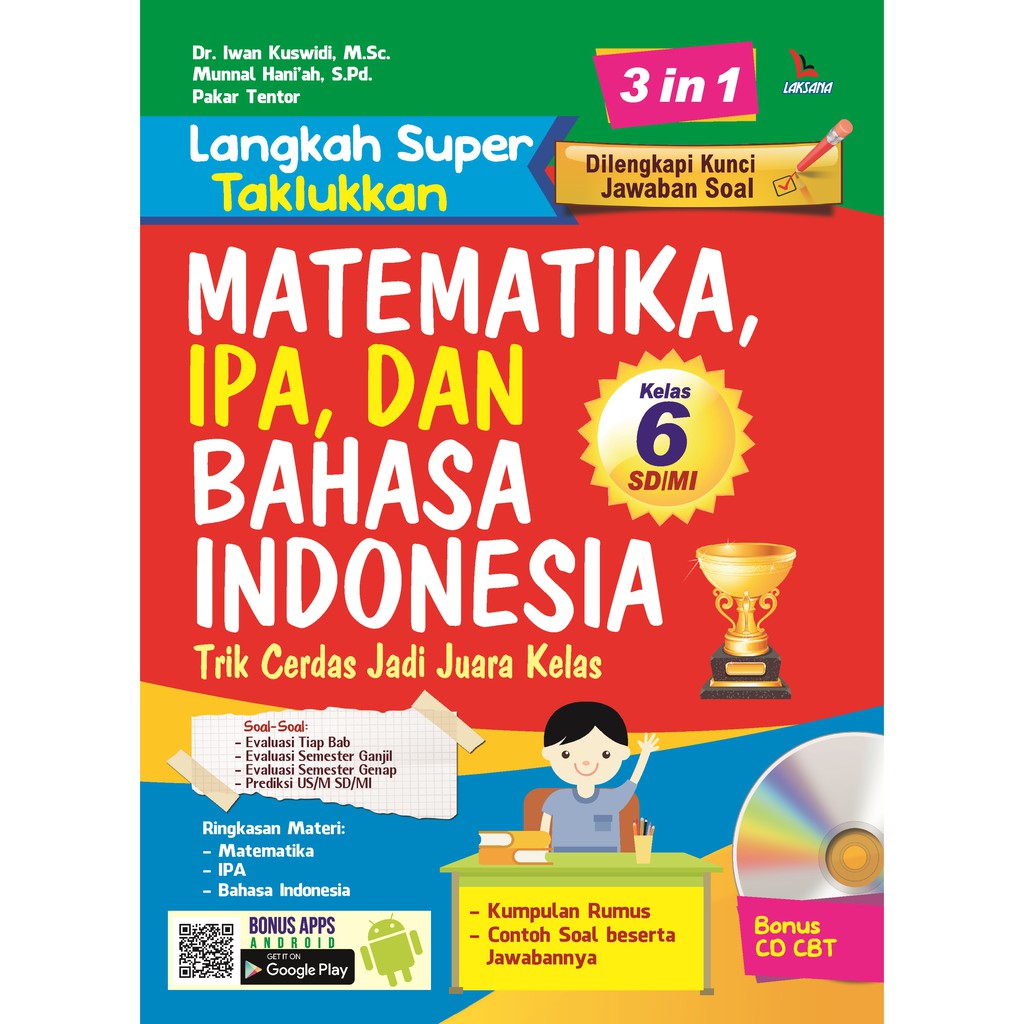 

Buku Langkah Super Taklukkan Matematika, IPA, dan Bahasa Indonesia Kelas 6 SDMI - LAKSANA