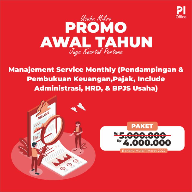 Manajement service monthly (Pendampingan & pembukuan keuangan, pajak, include administrasi, HRD, & B