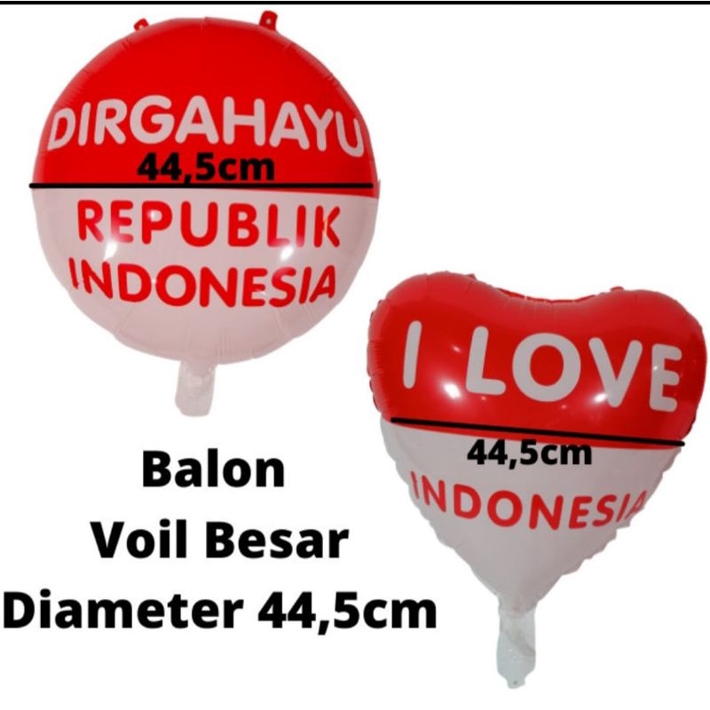 Balon FOIL Hiasan Dekorasi 17 Agustus 17an HUT Dirgahayu RI Republik Indonesia Bulat Love Hati