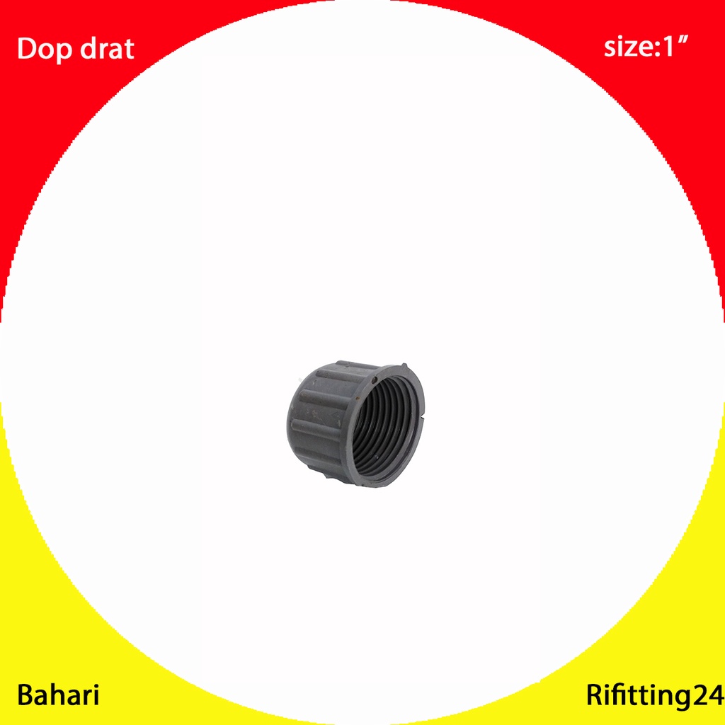 DOP DRAT DALAM 1"/TUTUP DRAT