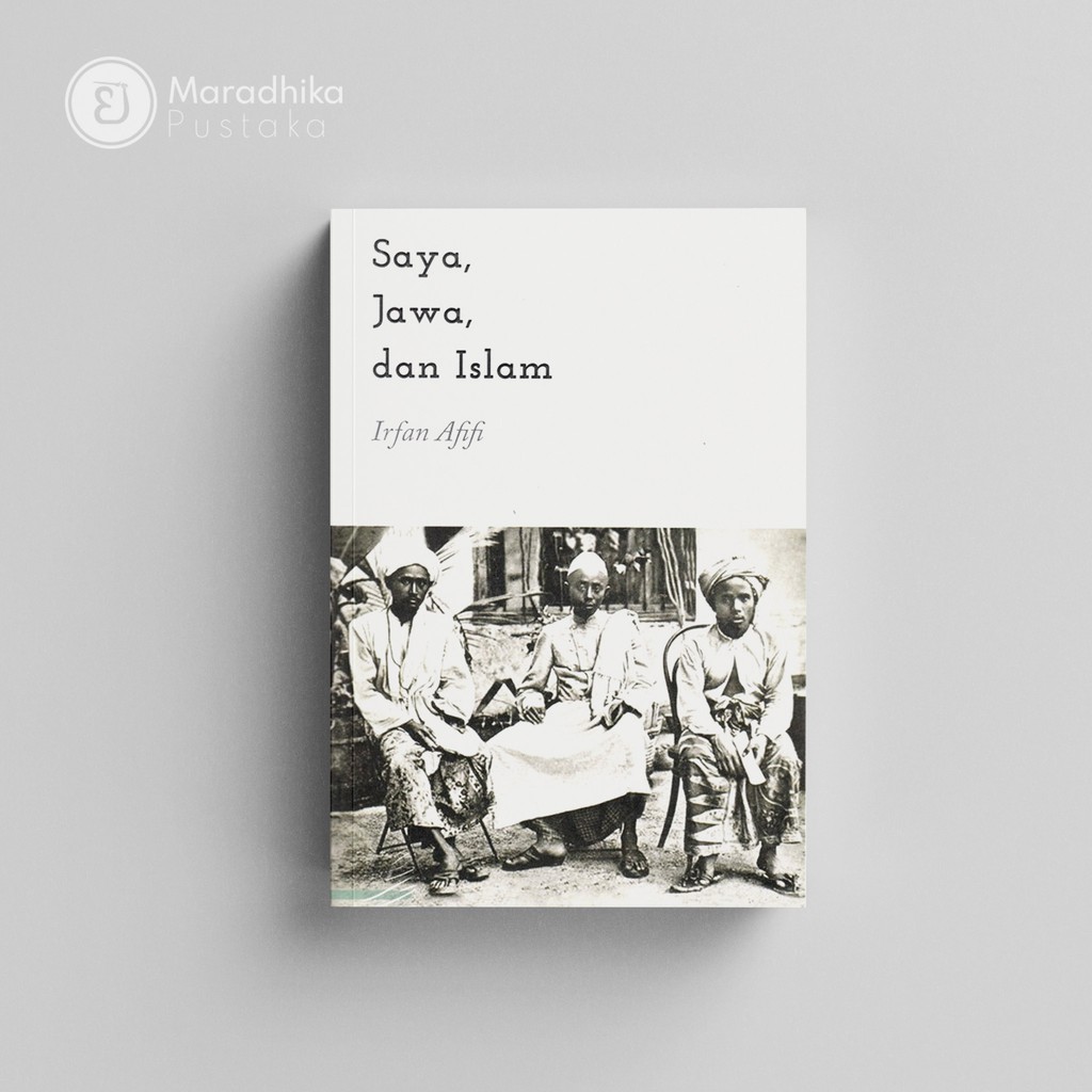 Saya, Jawa dan Islam - Irfan Afifi - Original