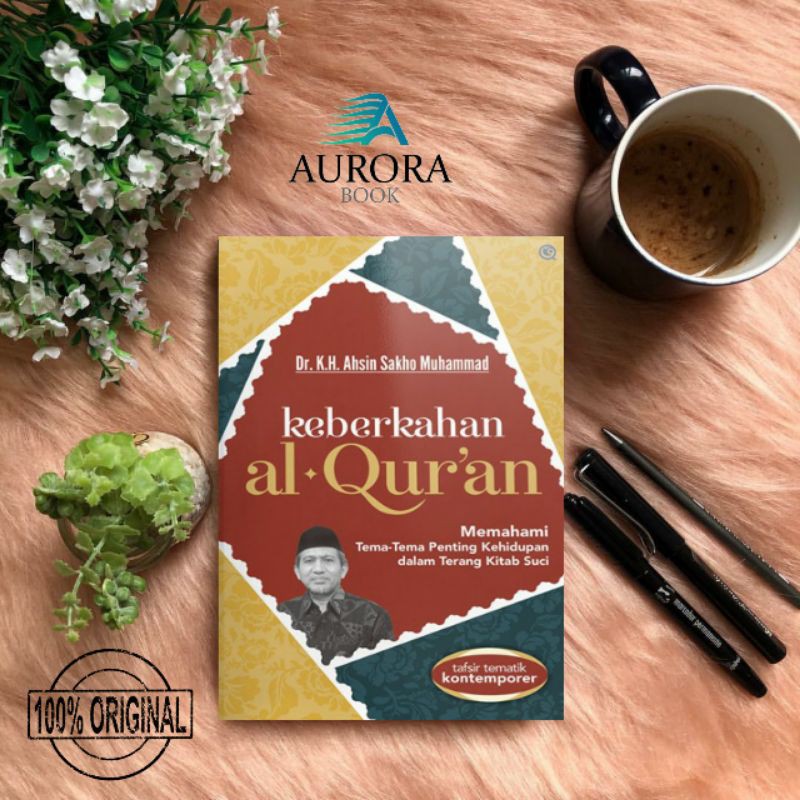 Buku Keberkahan Al-Quran Original - Ahsin Sakho