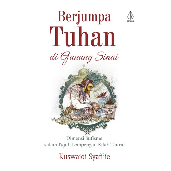 Berjumpa Tuhan di Gunung Sinai