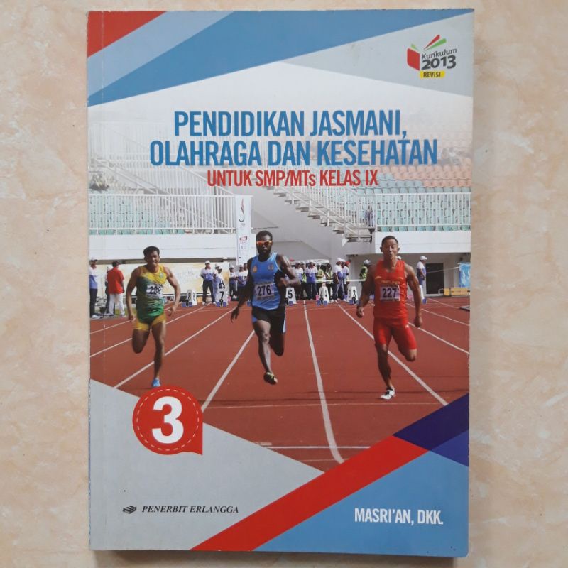 

Pendidikan Jasmani, Olahraga Dan Kesehatan / SMP Kelas IX
