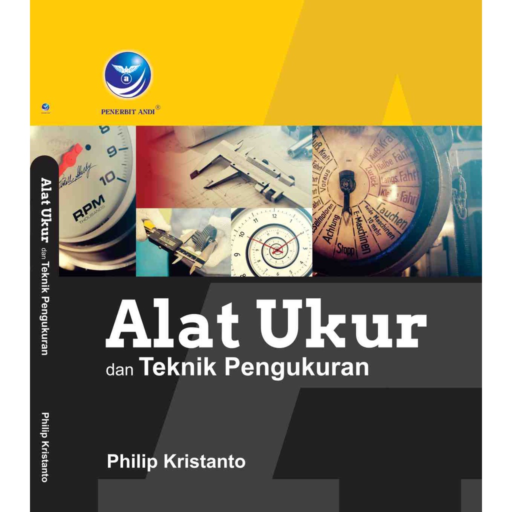 

Buku Alat Ukur Dan Teknik Pengukuran - Philip Kristanto