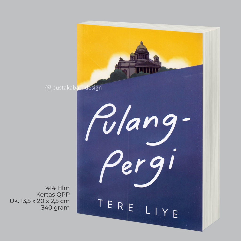 Buku Novel Tere Liye : Berjuta Rasanya /Tentang Kamu /Pergi / Pulang / Sepotong Hati Yang Baru / Pulang Pergi / Rindu Original Best Seller-Pulang Pergi