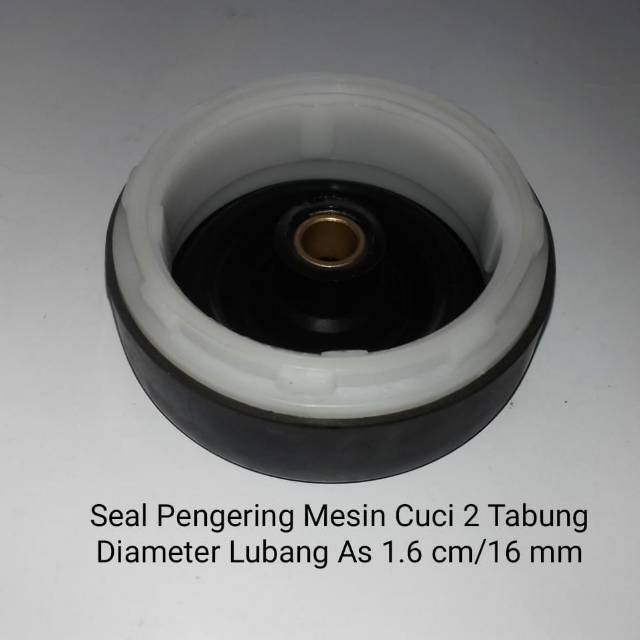 Seal Sil Karet Tabung Pengering Spare Part Mesin Cuci 2 Dua Tabung Daimeter Lubang As 1.6 Cm16 mm