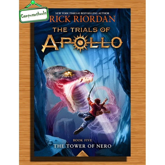 

The Tower of Nero (The Trials of Apollo #5)