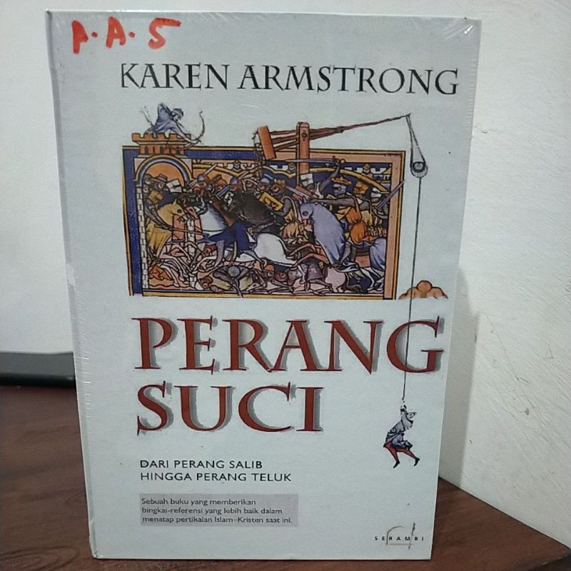 Perang Suci Dari Perang Salib Hingga Perang Teluk - Karen Armstrong