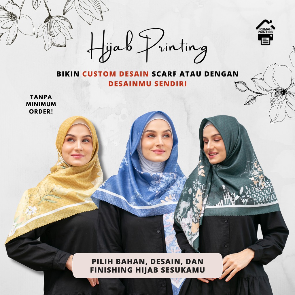 Hijab Printing / Scarf Printing (Custom Bahan, Ukuran dan Desain)
