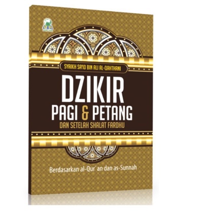 DZIKIR PAGI &amp; PETANG SETELAH SHALAT FARDHU DARUL HAQ