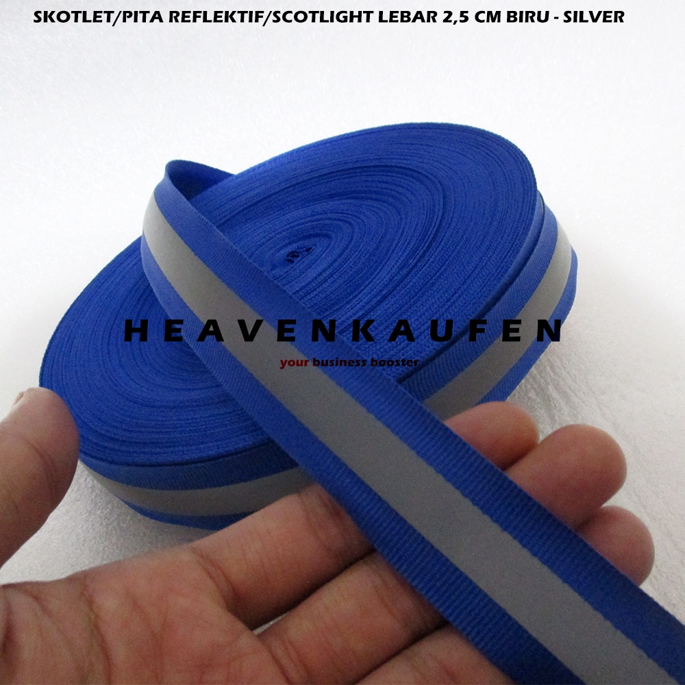 Pita Reflektif Safety Scotlight Skotlet Scotlite Lebar 2,5 cm Warna Biru - Silver Untuk Reflektif Jaket Dll Meteran