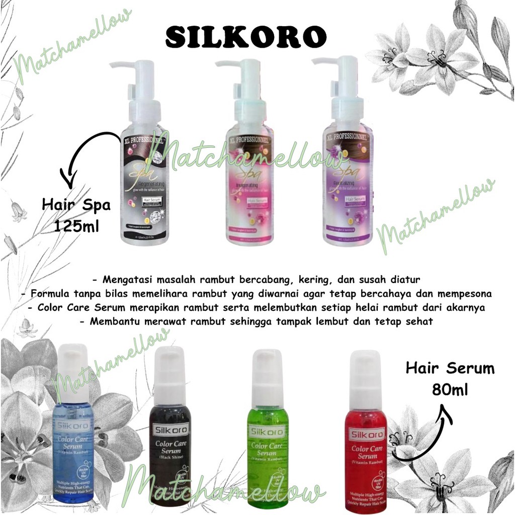 ❄️MATCHA❄️SILKORO PROFESSIONAL SPA HAIR SERUM - SILKORO SERUM RAMBUT