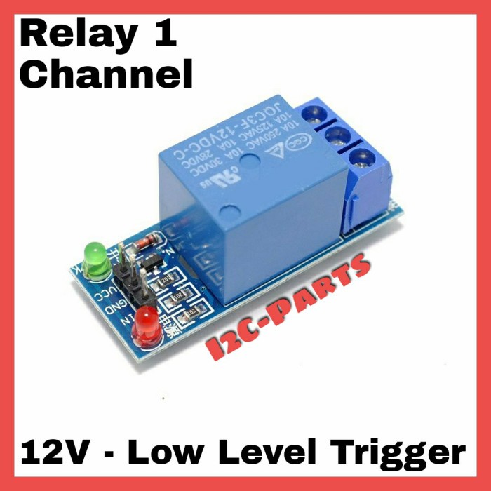 12v Relay 1 Channel Module For Arduino STM32 Raspy Low Level Trigger