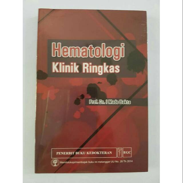 Hematologi Klinik Ringkas - I Made Bakta