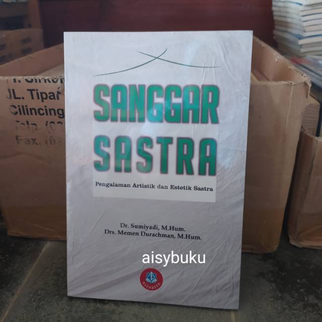 

Sanggar sastra pengalaman artistik dan estetik sastra